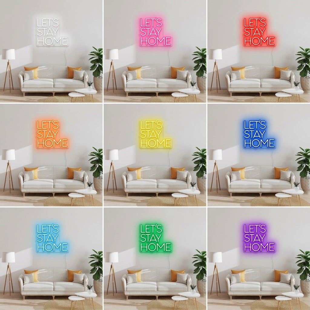 Let's Stay Home LED Neon Sign Wall Neon Sign - Shineneon