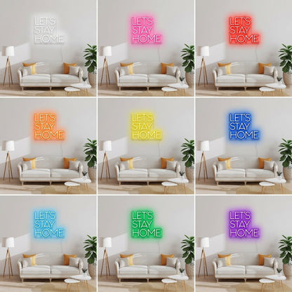 Let's Stay Home LED Neon Sign Wall Neon Sign - Shineneon