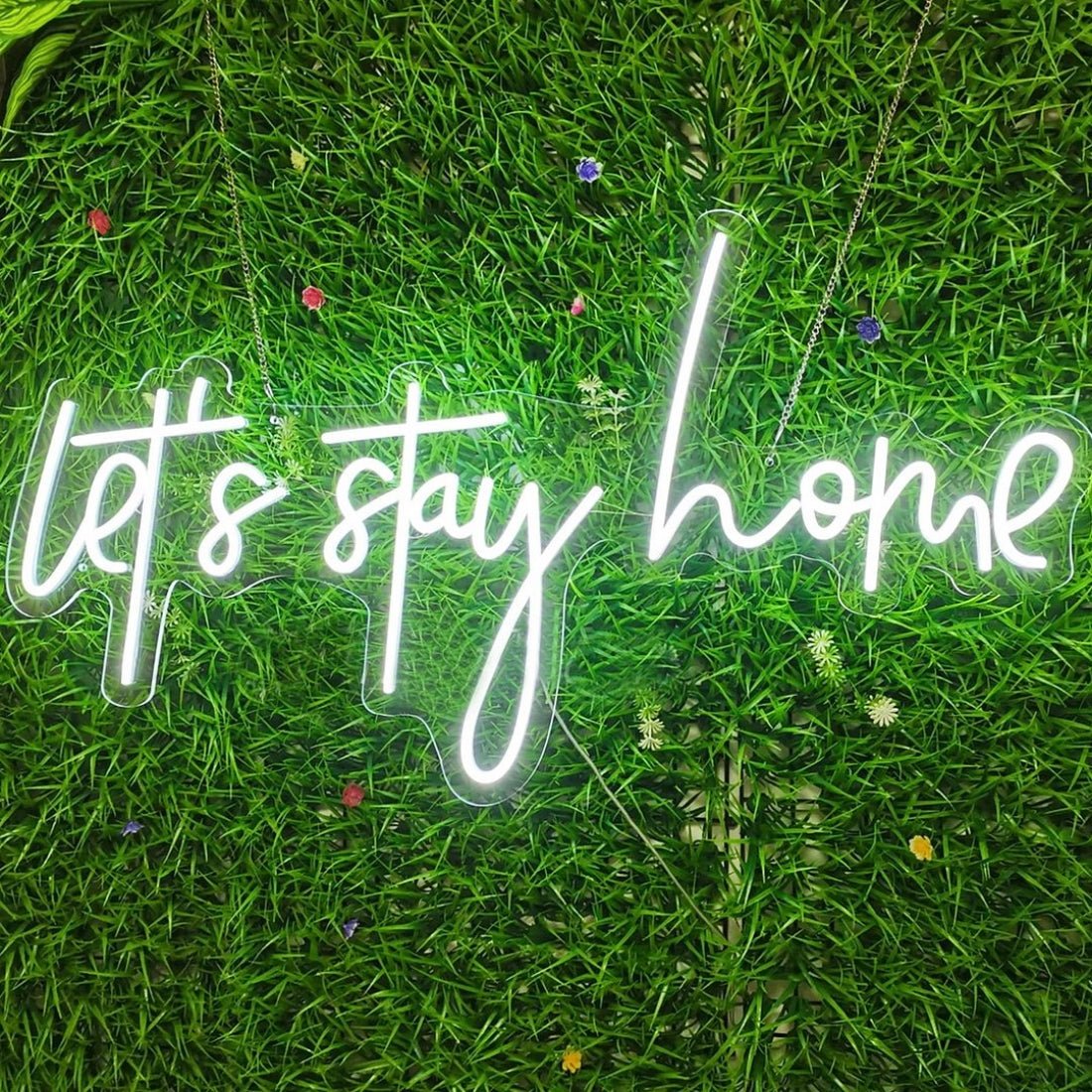 Lets Stay Home Led Sign Business Neon Sign For Home - Shineneon