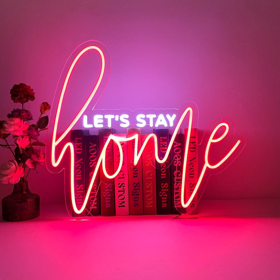 Lets Stay Home Led Sign Business Neon Sign Wall Decor