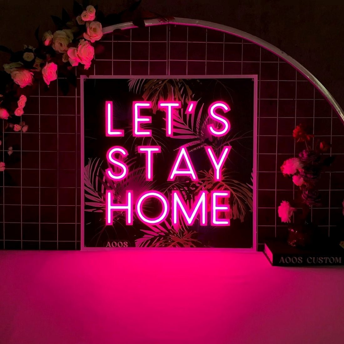 Lets Stay Home Led Sign Business Neon Signs - Shineneon
