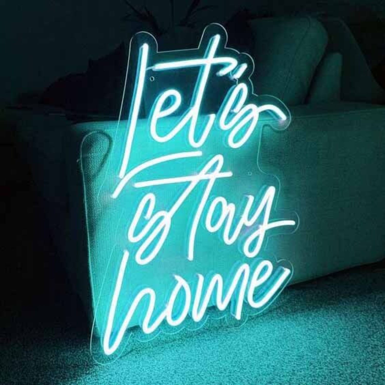 Lets Stay Home Neon For Cozy Nights | Shineneon