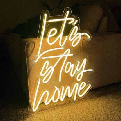 Lets Stay Home Neon For Cozy Nights | Shineneon