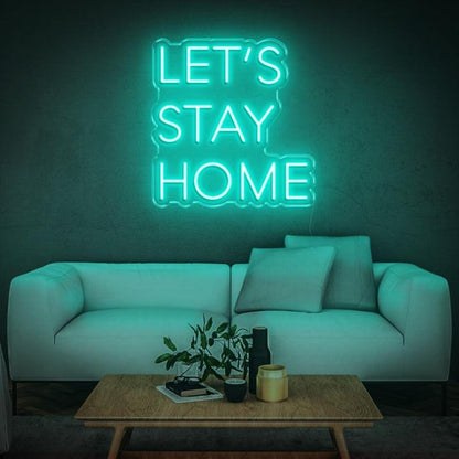 Lets Stay Home White Wave Led Neon Sign For Home Decor | Shineneon