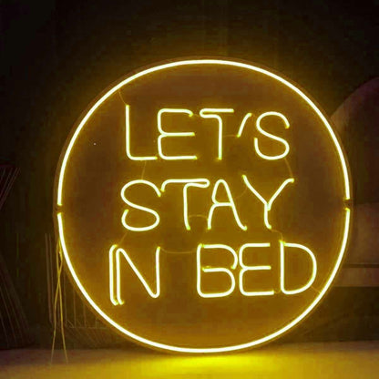 Lets Stay In Bed Cozy Neon Invitation Frelaxation | Shineneon