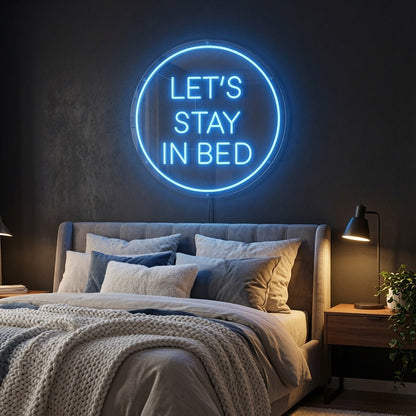 Let's Stay In Bed LED Neon Sign - Shineneon