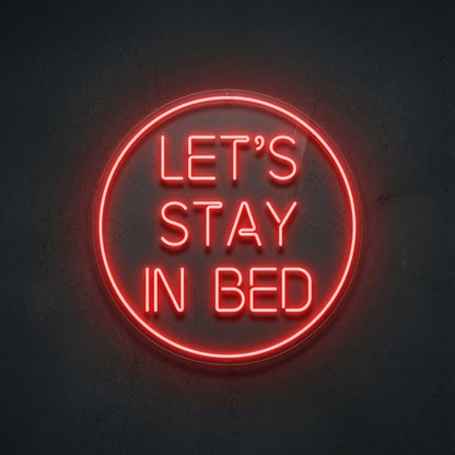 Let's Stay In Bed LED Neon Sign Home Wall Art Wall Neon Sign - 02 High-Converting Product Image