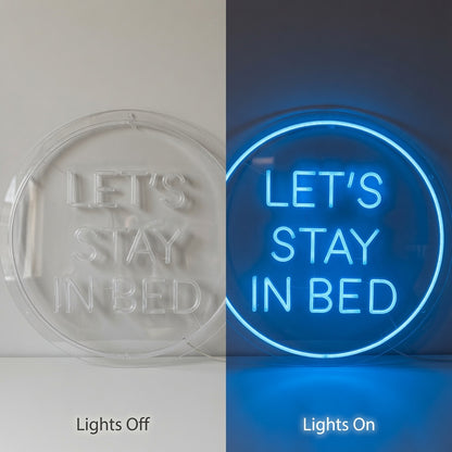 Let's Stay In Bed LED Neon Sign Wall Neon Sign - 06 Day Night Comparison