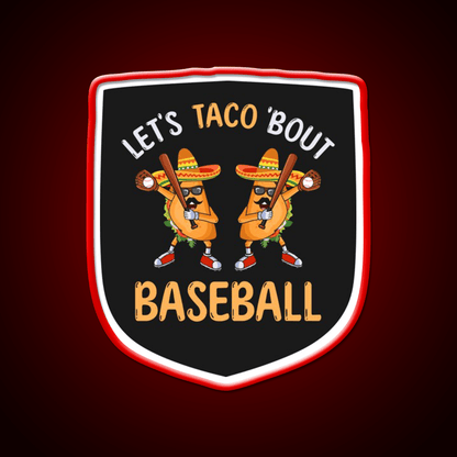 Lets Taco Bout Baseball Taco Dabbing Cinco De Taco Led Neon Sign Rgb Color - Shineneon