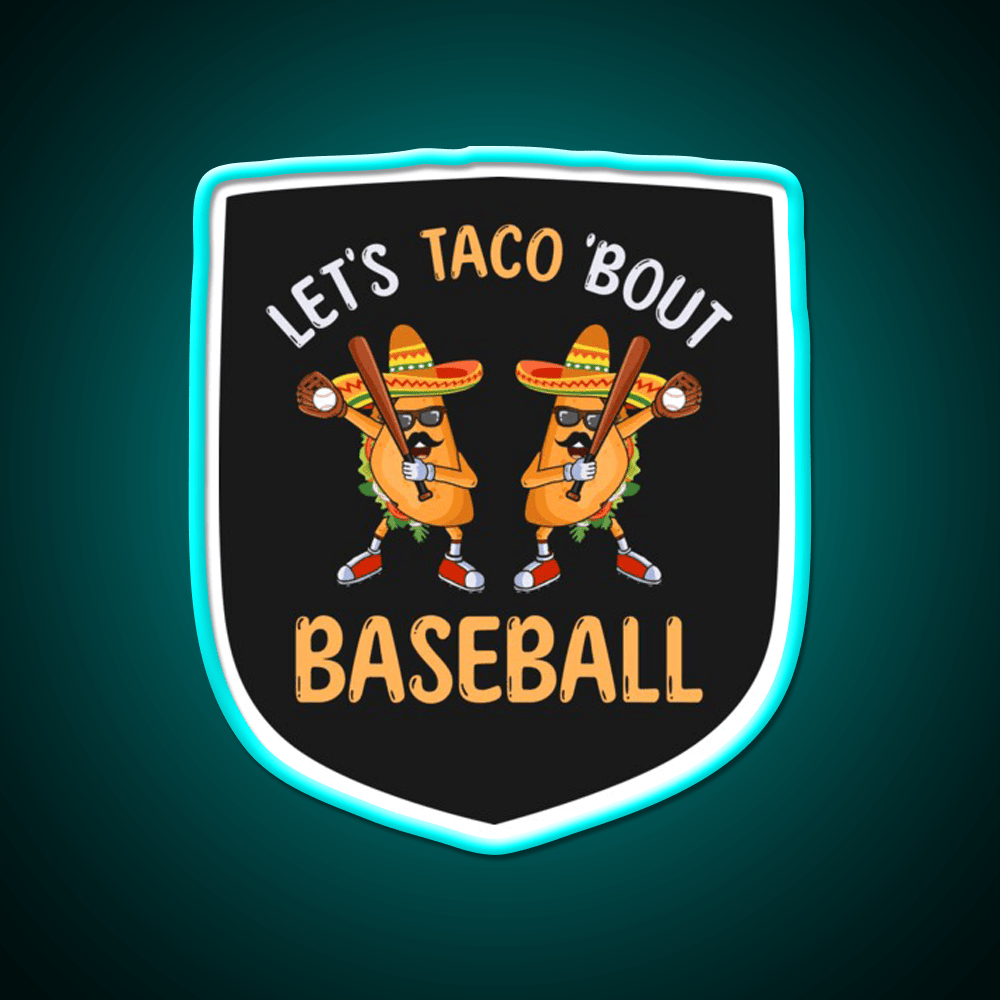 Lets Taco Bout Baseball Taco Dabbing Cinco De Taco Led Neon Sign Rgb Color - Shineneon