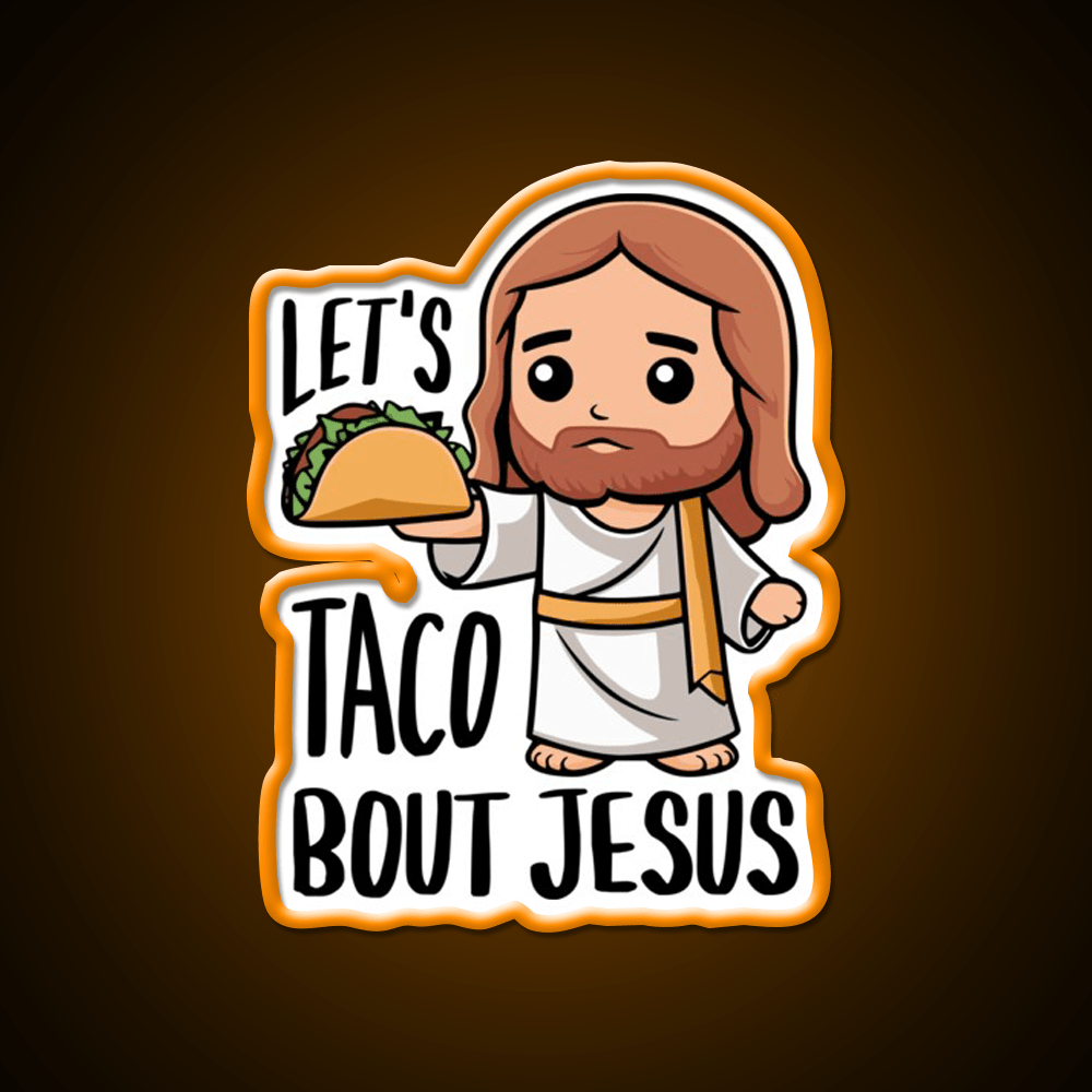 Lets Taco Bout Cute Taco Pun Taco Led Neon Sign Rgb Color - Shineneon