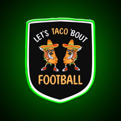Lets Taco Bout Football Two Tacos Taco Led Neon Sign Kitchen Sign Rgb Color - Shineneon