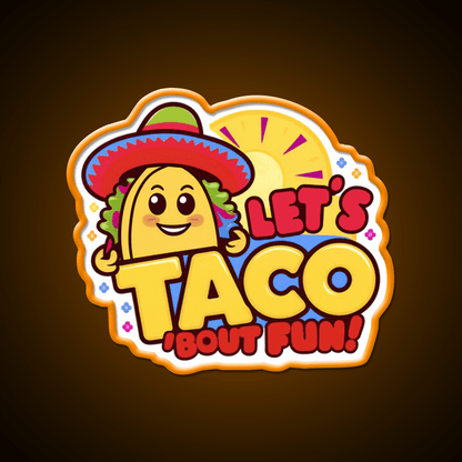 Lets Taco Bout Fun Fiesta Taco Led Neon Sign Food Taco Led Neon Sign Rgb Color - Shineneon
