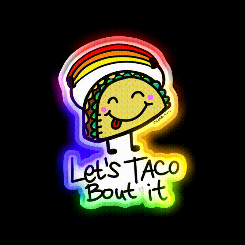 Lets Taco Bout It By Jelenecom Taco Led Neon Sign Rgb Color - LED neon sign close-up detail