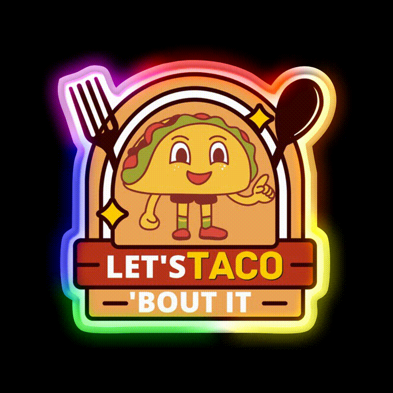 Lets Taco Bout It Funny Kawaii Taco Led Neon Sign Rgb Color - LED neon sign close-up detail