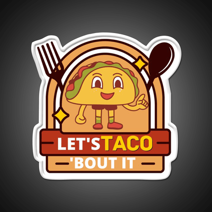 Lets Taco Bout It Funny Kawaii Taco Led Neon Sign Rgb Color - Shineneon