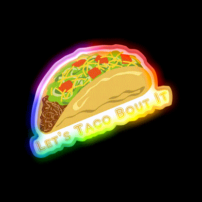 Lets Taco Bout It Taco Led Neon Sign Colorful Taco Led Sign Rgb Color - LED neon sign close-up detail