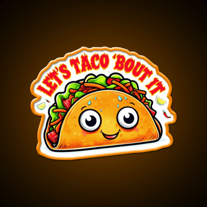 Lets Taco Bout It Taco Led Neon Sign For Taqueria Rgb Color - Shineneon