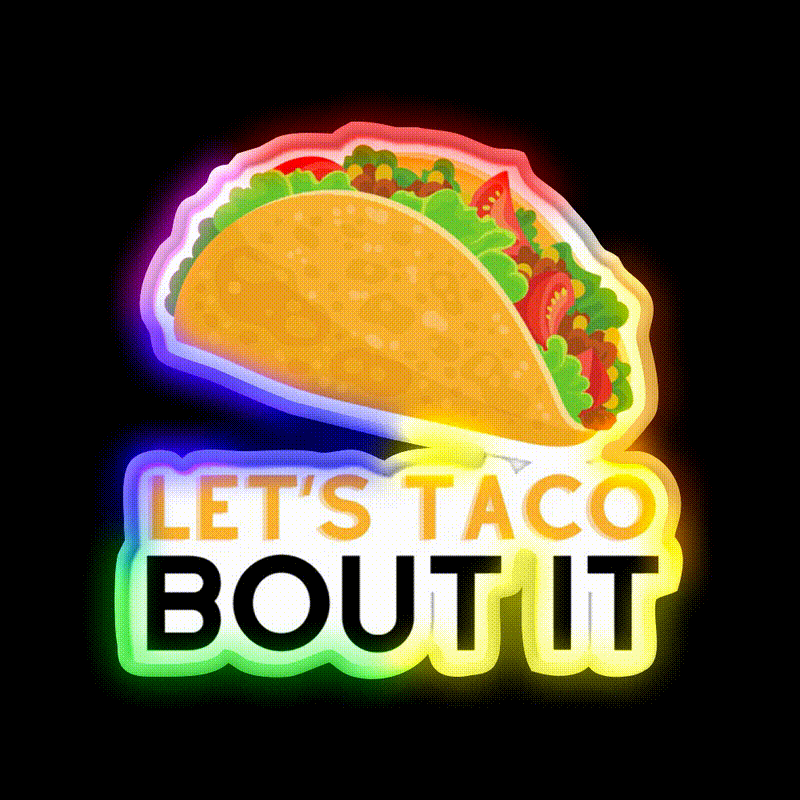 Lets Taco Bout It Taco Led Neon Sign Kitchen Sign For Home Bar Rgb Color - LED neon sign close-up detail