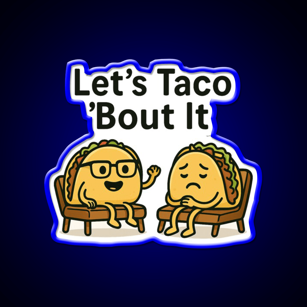 Lets Taco Bout It Taco Led Neon Sign Kitchen Sign Taco Light Rgb Color - Shineneon