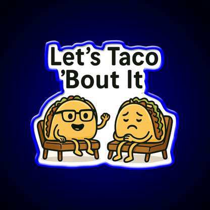 Lets Taco Bout It Taco Led Neon Sign Kitchen Sign Taco Light Rgb Color - Shineneon