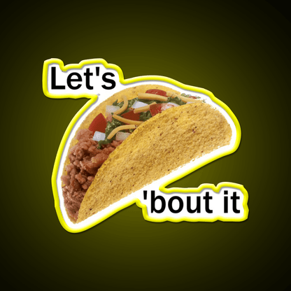 Lets Taco Bout It Taco Led Neon Sign Kitchen Sign Wall Art Rgb Color - Shineneon