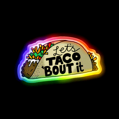 Lets Taco Bout It Taco Led Neon Sign Kitchen Sign Wall Decor Rgb Color - LED neon sign close-up detail