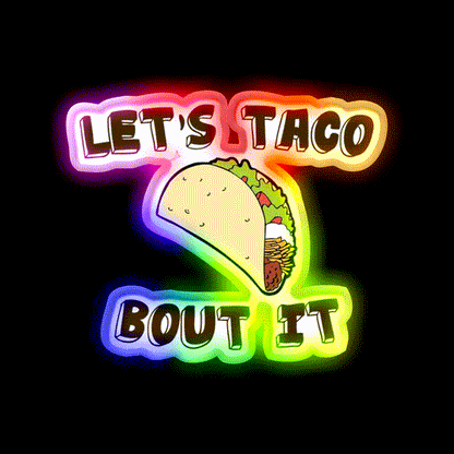 Lets Taco Bout It Taco Led Neon Sign Kitchen Sign Wall Light Rgb Color - LED neon sign close-up detail