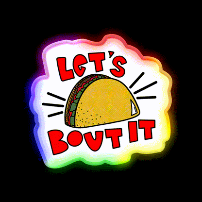 Lets Taco Bout It Taco Led Neon Sign Kitchen Sign Wall Sign Rgb Color - LED neon sign close-up detail