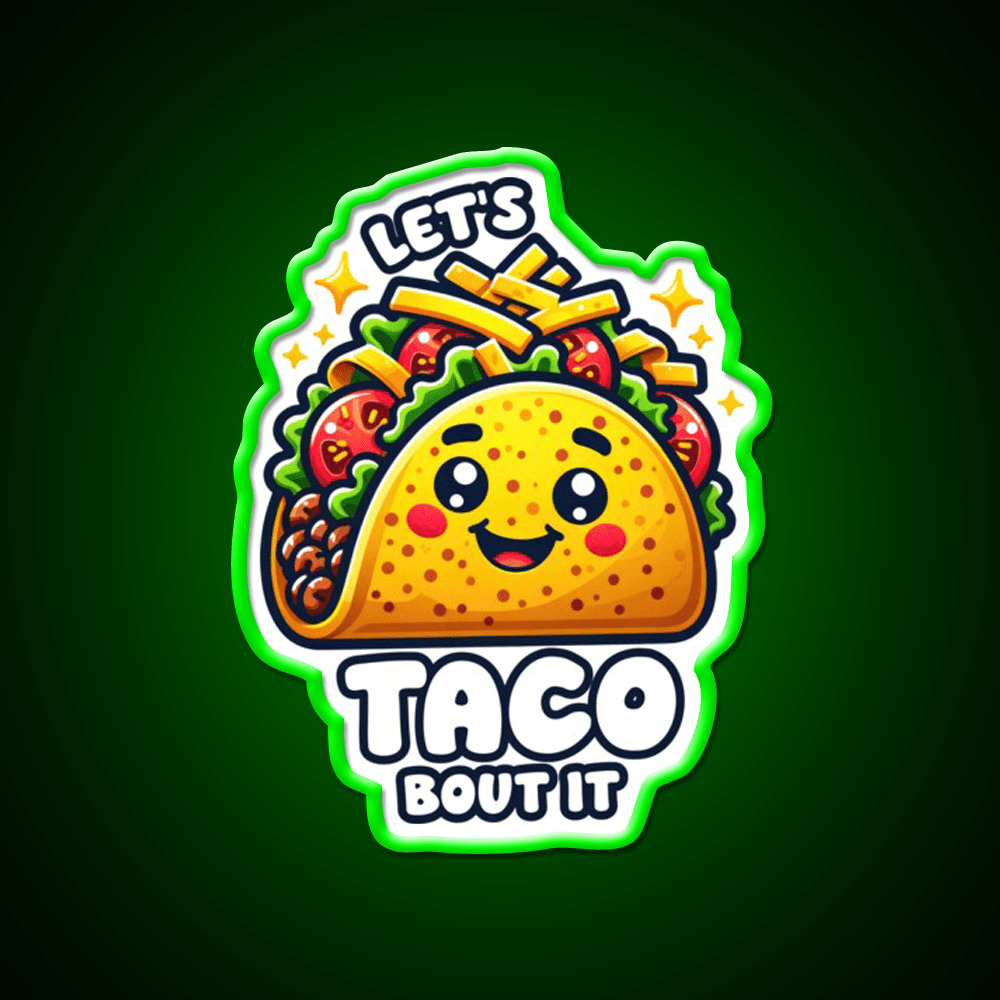 Lets Taco Bout It Taco Led Neon Sign Led Sign Gift Kitchen Sign Rgb Color - Shineneon