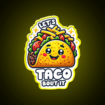 Lets Taco Bout It Taco Led Neon Sign Led Sign Gift Kitchen Sign Rgb Color - Shineneon