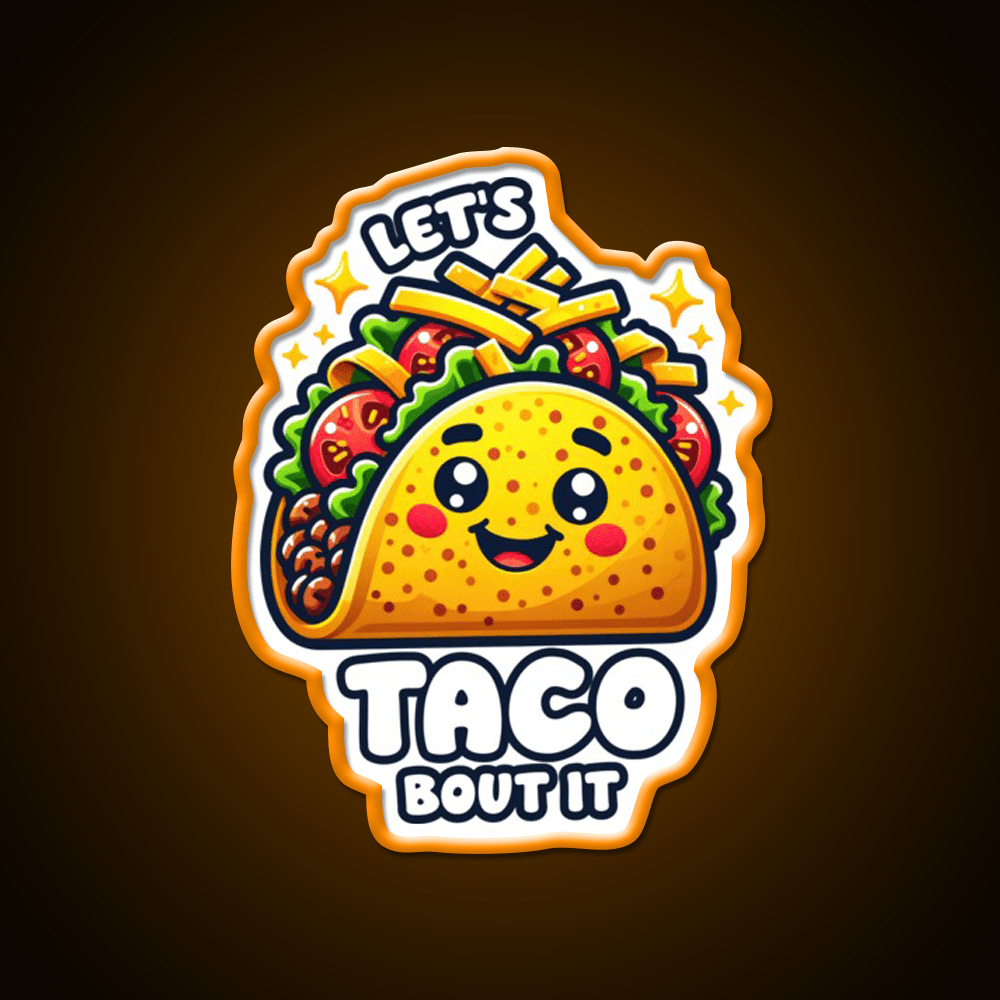 Lets Taco Bout It Taco Led Neon Sign Led Sign Gift Kitchen Sign Rgb Color - Shineneon