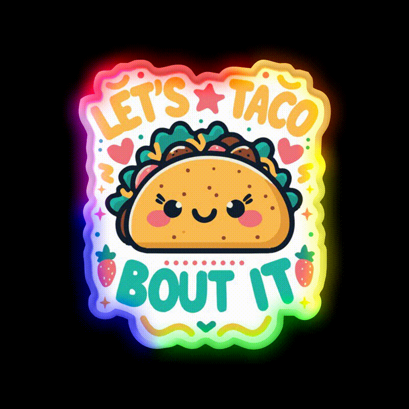 Lets Taco Bout It Taco Led Neon Sign Taco Fan Kitchen Sign Rgb Color - LED neon sign close-up detail