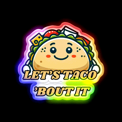 Lets Taco Bout It Taco Led Neon Sign Taco Light Rgb Color - LED neon sign close-up detail