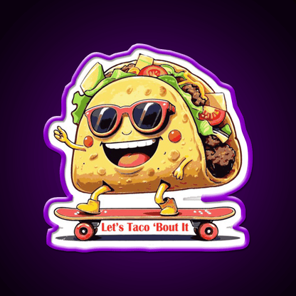 Lets Taco Bout It Taco Led Neon Sign Wall Light Kitchen Sign Rgb Color - Shineneon