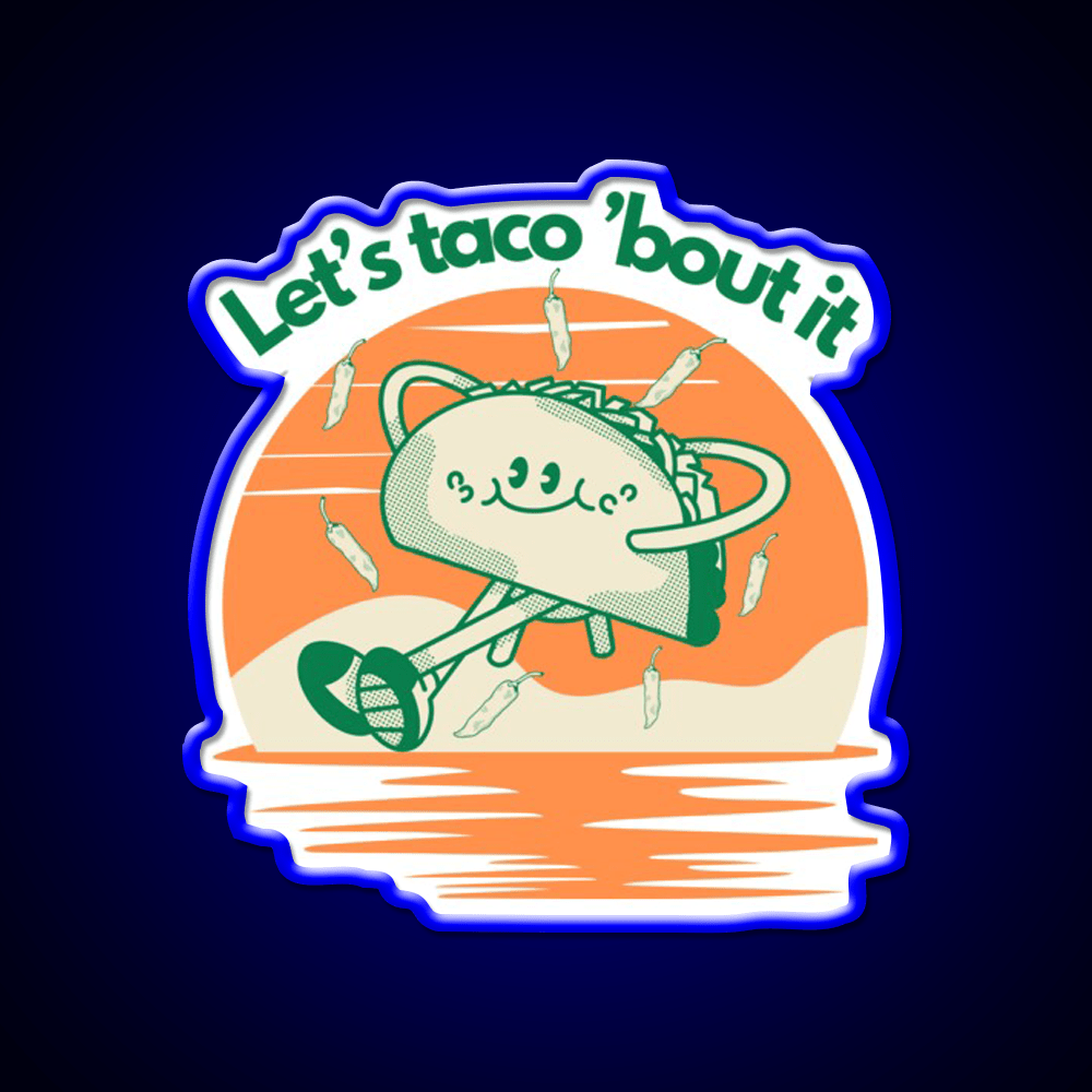 Lets Taco Bout It Taco Led Neon Sign Wall Sign Rgb Color - Shineneon