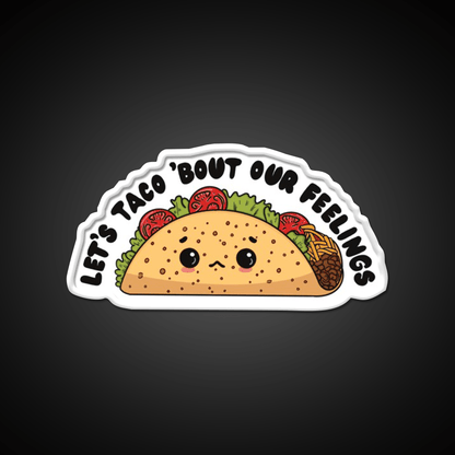 Lets Taco Bout Our Feelings Taco Led Neon Sign Rgb Color - Shineneon