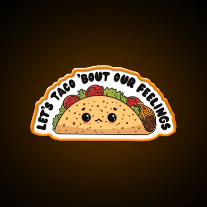 Lets Taco Bout Our Feelings Taco Led Neon Sign Rgb Color - Shineneon