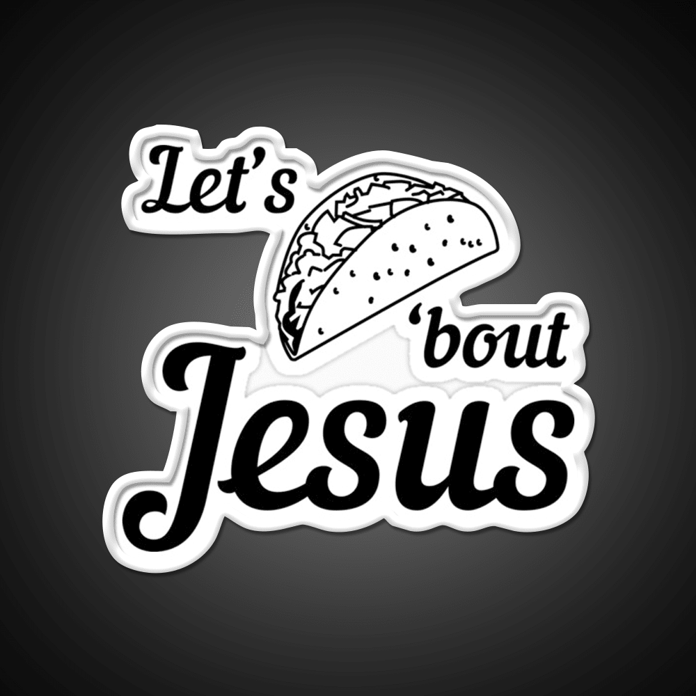 Lets Taco Bout Taco Led Neon Sign Mexican Food Sign For Taqueria Rgb Color - Shineneon