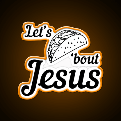 Lets Taco Bout Taco Led Neon Sign Mexican Food Sign For Taqueria Rgb Color - Shineneon