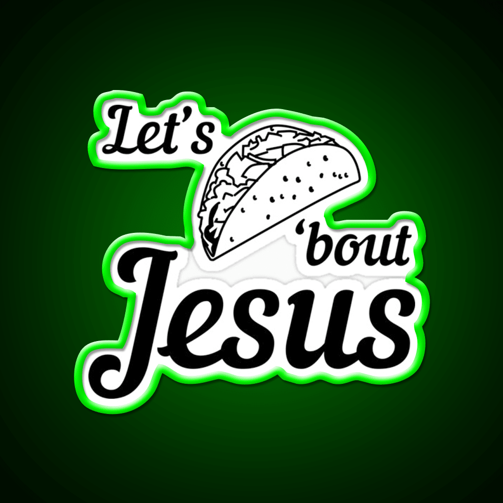 Lets Taco Bout Taco Led Neon Sign Mexican Food Sign For Taqueria Rgb Color - Shineneon
