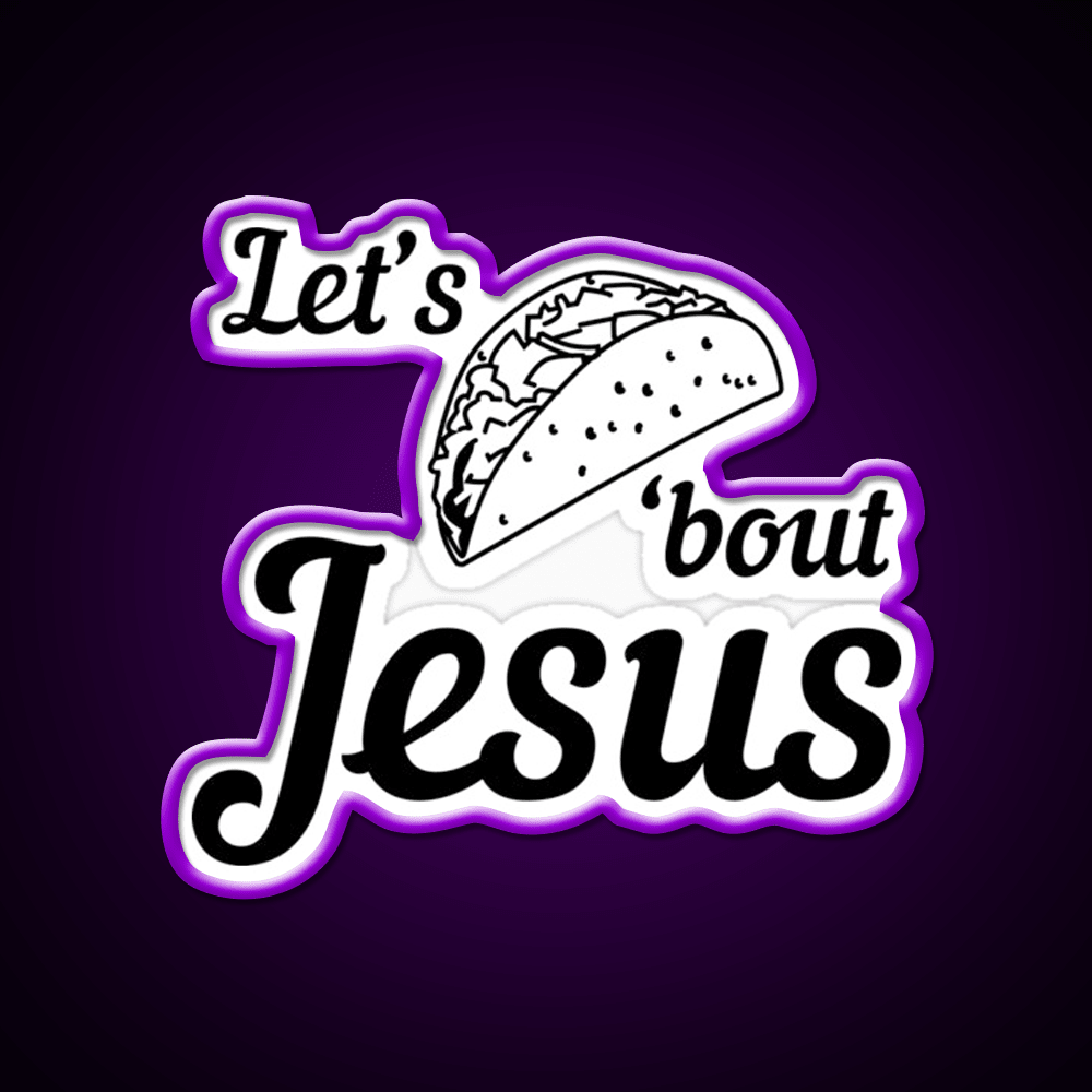 Lets Taco Bout Taco Led Neon Sign Mexican Food Sign For Taqueria Rgb Color - Shineneon