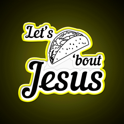 Lets Taco Bout Taco Led Neon Sign Mexican Food Sign For Taqueria Rgb Color - Custom LED neon sign front view