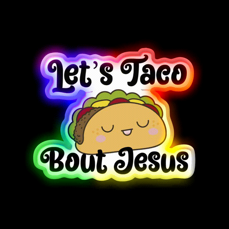 Lets Taco Bout Taco Led Neon Sign Mexican Food Sign Wall Light Rgb Color - LED neon sign close-up detail