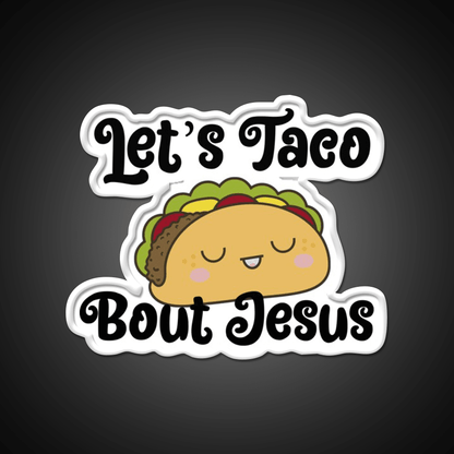 Lets Taco Bout Taco Led Neon Sign Mexican Food Sign Wall Light Rgb Color - Shineneon