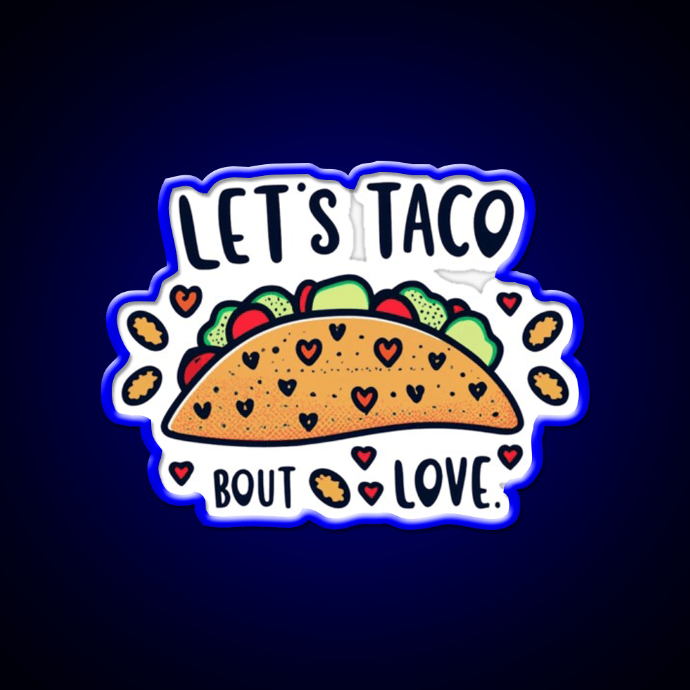 Lets Taco Unleash Your Taco Love Taco Led Neon Sign Rgb Color - Shineneon