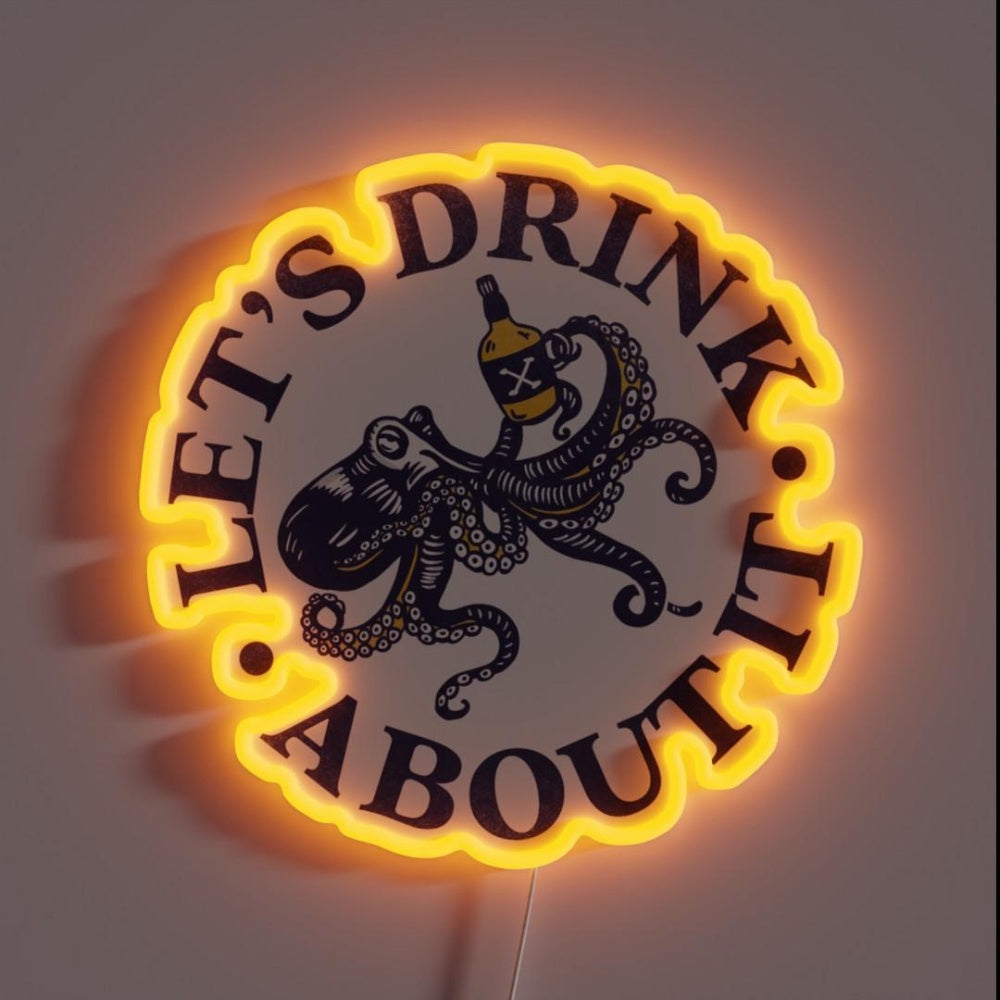 Letsdrink About It Funny Octopus Design Rgb Led Neon Sign - Custom LED neon sign front view