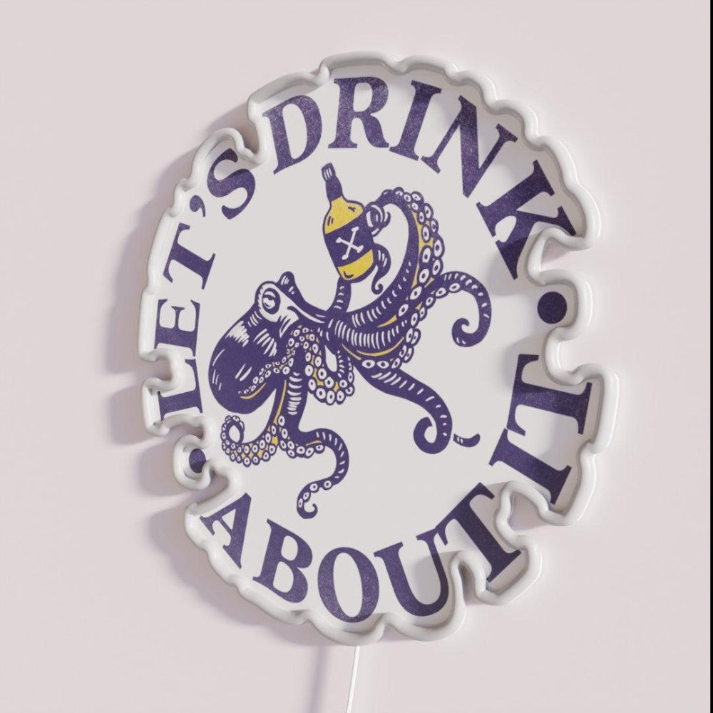 Letsdrink About It Funny Octopus Design Rgb Led Neon Sign - Neon sign mounted on wall in room