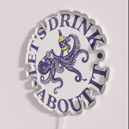 Letsdrink About It Funny Octopus Design Rgb Led Neon Sign - Neon sign mounted on wall in room