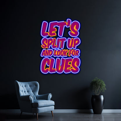 Letssplitup Artwork Led Neon